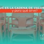 que-es-la-cadena-de-valor