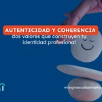 Autenticidad-y- Coherencia-Profesional